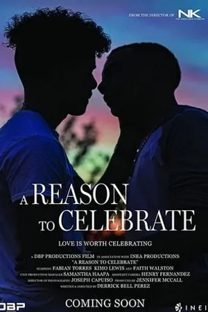 Постер к фильму A Reason To Celebrate (2019)