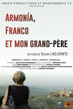 Постер к фильму Armonía, Franco et mon grand-père (2019)