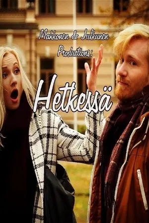 Постер к фильму Hetkessä (2017)