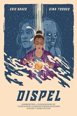 Постер к фильму Dispel (2019)