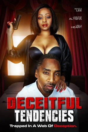 Постер к фильму Deceitful Tendencies (2022)