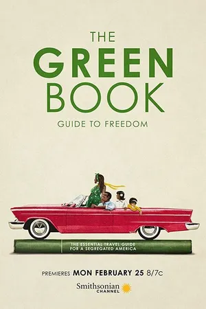 Постер к фильму The Green Book: Guide to Freedom (2019)