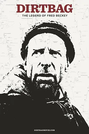 Постер к фильму Dirtbag: The Legend of Fred Beckey (2017)