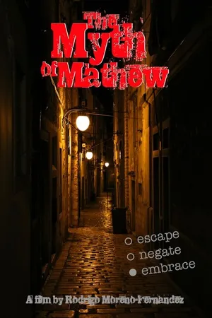 Постер к фильму The Myth of Mathew (-)