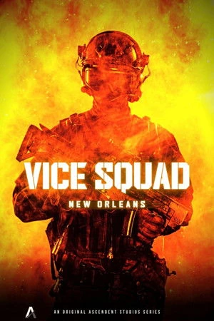 Постер к сериалу Vice Squad: New Orleans (2023)