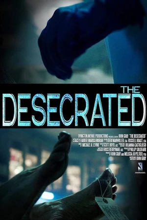 Постер к фильму The Desecrated (2018)