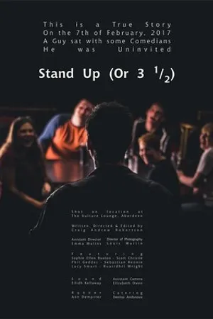 Постер к фильму Stand Up (Or 3 1/2) (2018)
