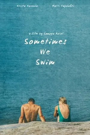 Постер к фильму Sometimes We Swim (2019)