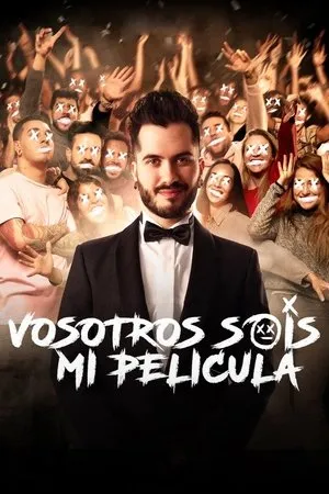 Постер к фильму Vosotros sois mi película (2019)