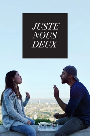 Постер к сериалу Juste nous deux (2019)