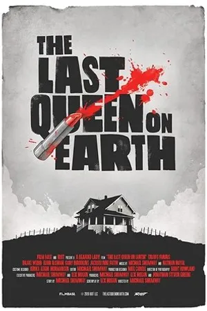 Постер к фильму The Last Queen on Earth (2020)