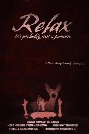 Постер к мультфильму Relax, It's Probably Just a Parasite (2018)