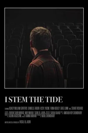 Постер к фильму I Stem the Tide (2019)