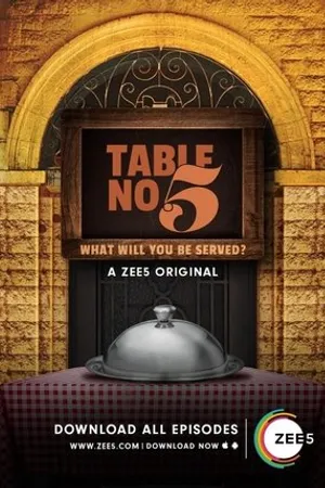 Постер к сериалу Table no. 5 (2018)