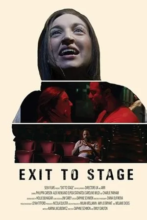 Постер к фильму Exit To Stage (2019)