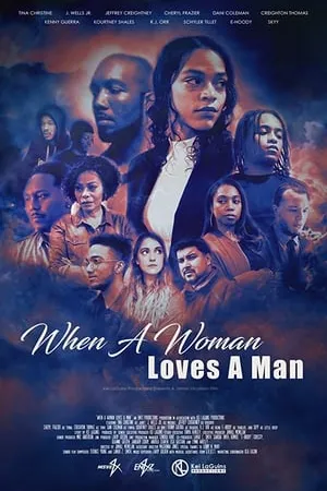 Постер к фильму When a Woman Loves a Man (2019)