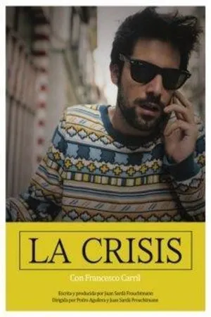 Постер к фильму La crisis (2019)