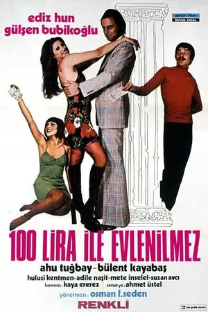 Постер к фильму 100 Lira Ile Evlenilmez (1974)