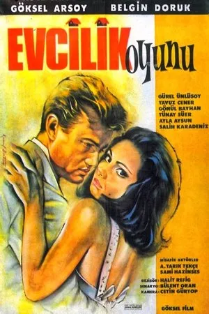 Постер к фильму Evcilik oyunu (1964)