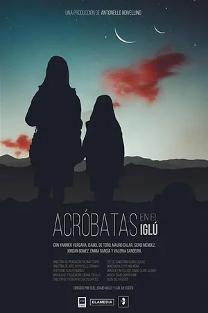 Постер к фильму Acróbatas en el iglú (2019)