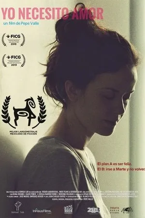 Постер к фильму Yo necesito amor (2019)