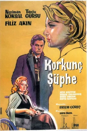Постер к фильму Korkunç süphe (1964)