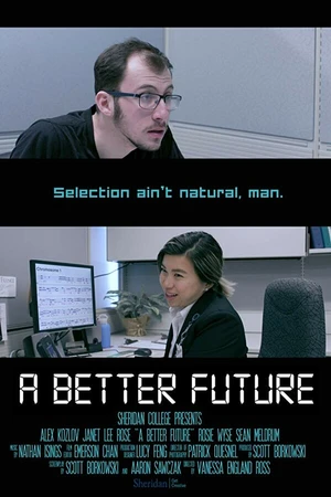 Постер к фильму A Better Future (2018)