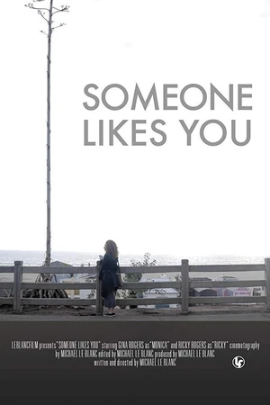 Постер к фильму Someone Likes You (2019)