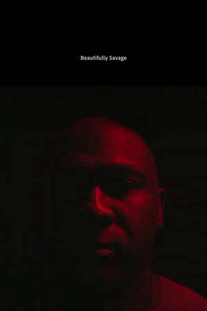 Постер к фильму Beautifully Savage (2019)