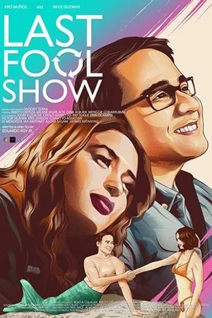 Постер к фильму Last Fool Show (2019)