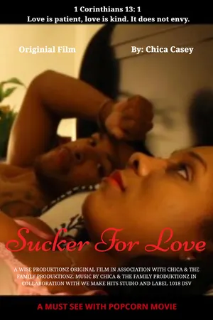 Постер к фильму Sucker for Love (2019)