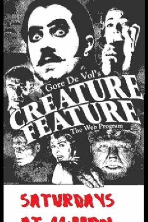 Постер к сериалу Creature Feature: The Weekly Web Program (1998)