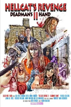 Постер к фильму Hellcat's Revenge II: Deadman's Hand (2019)