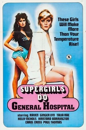 Постер к фильму Supergirls Do General Hospital (1984)
