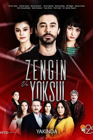 Постер к сериалу Богатые и бедные (2019)
