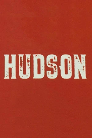 Постер к сериалу Hudson (2019)