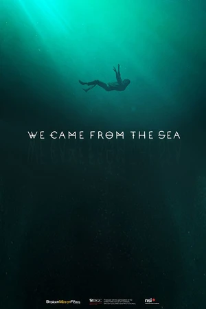 Постер к фильму We Came From the Sea (2020)