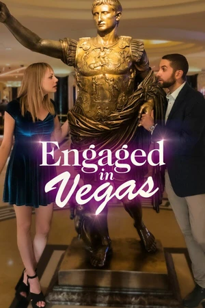 Постер к фильму Engaged in Vegas (2021)
