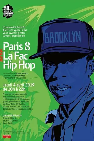 Постер к сериалу Paris 8, la fac Hip Hop (2019)