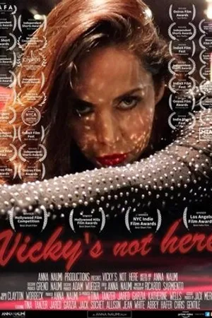 Постер к фильму Vicky's not here (2019)
