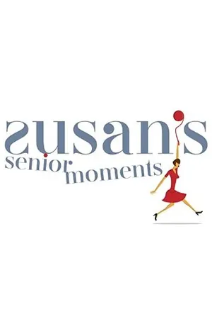 Постер к сериалу Susan's Senior Moments (2019)