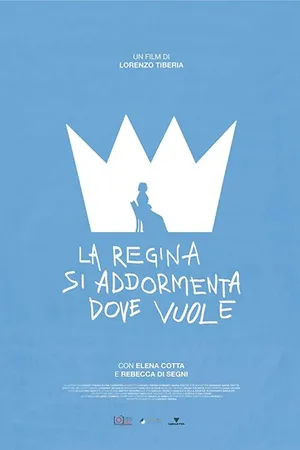 Постер к фильму La regina si addormenta dove vuole (2019)