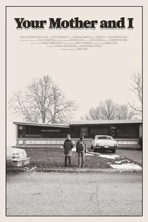 Постер к фильму Your Mother and I (2019)