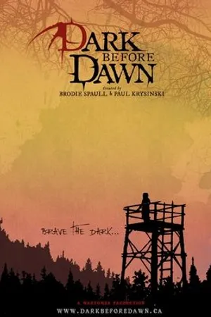 Постер к сериалу Dark Before Dawn (2019)