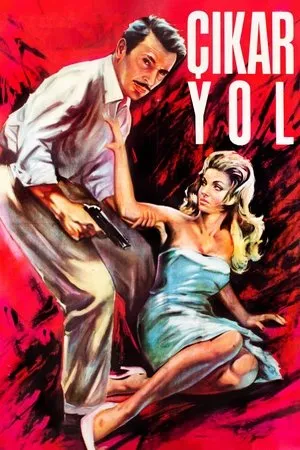 Постер к фильму Çikar yol (1962)