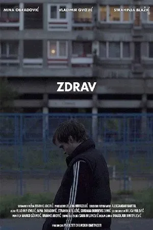 Постер к фильму Zdrav (2019)