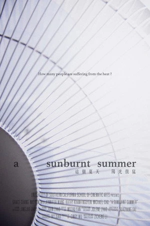 Постер к фильму A Sunburnt Summer (2019)