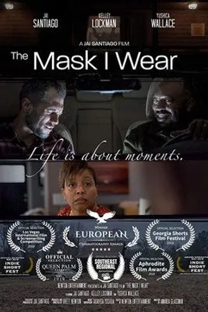 Постер к фильму The Mask I Wear (2019)