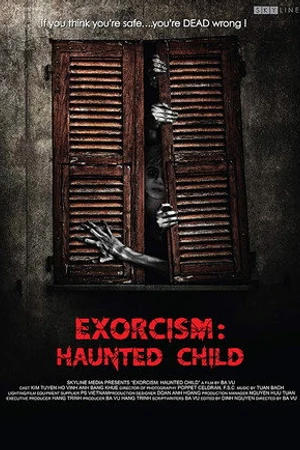 Постер к фильму Exorcism: Haunted Child (2015)