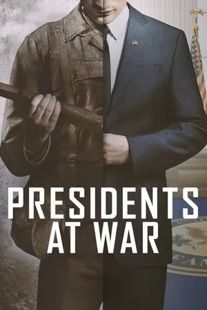 Постер к сериалу Presidents at War (2019)